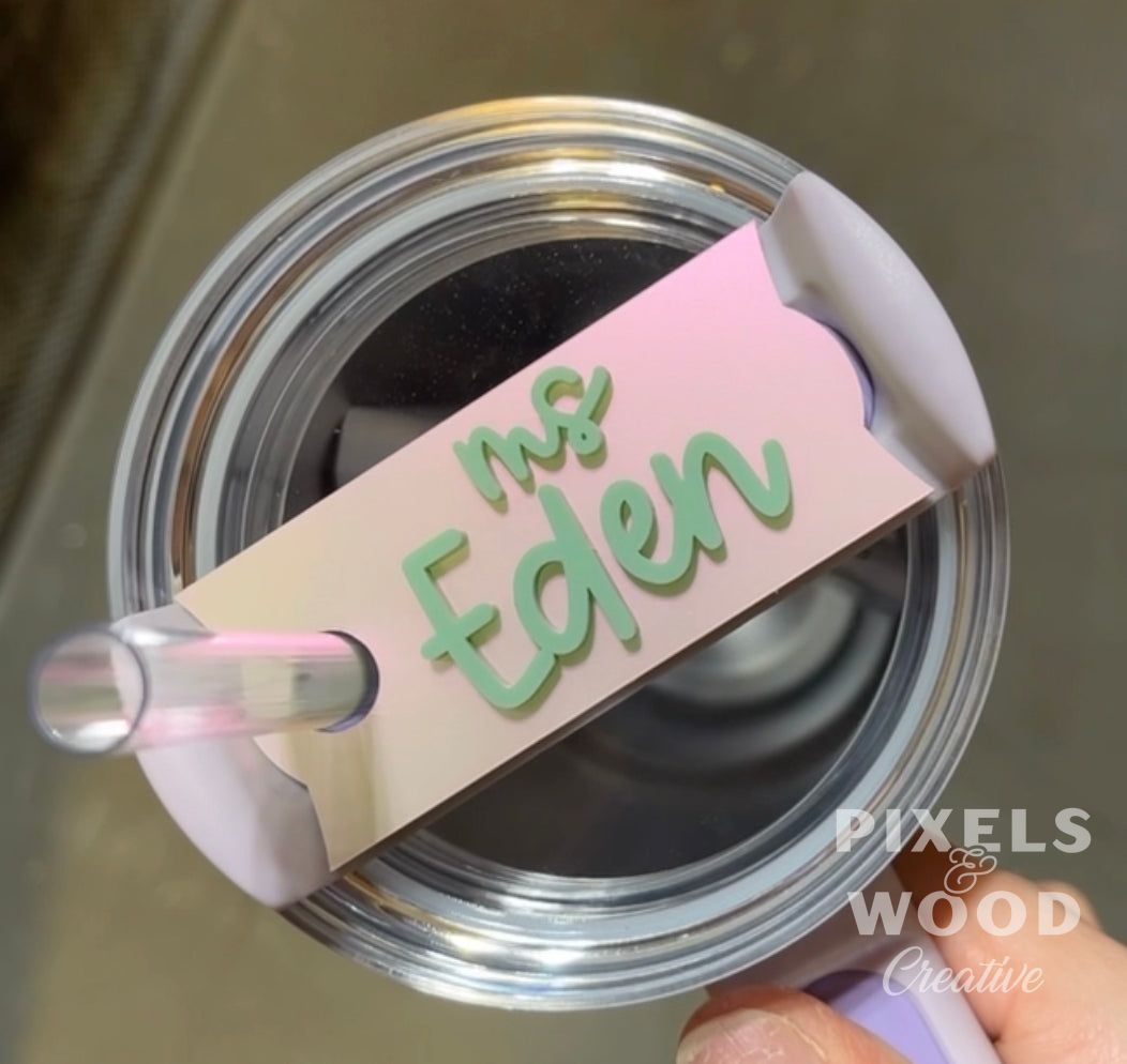 Stanley Quencher Acrylic Name Tag
