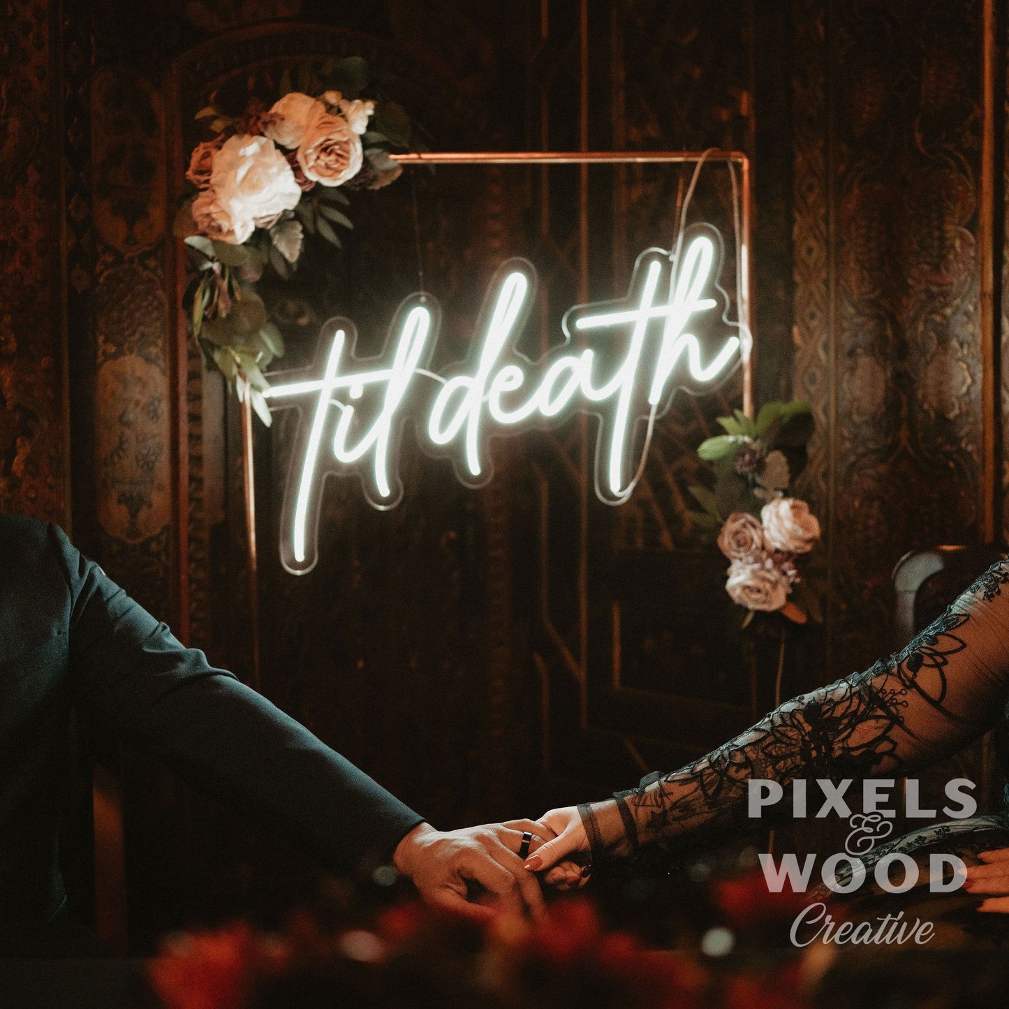 Til Death Neon LED Sign